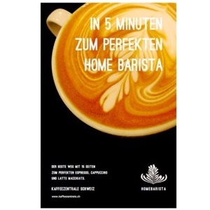 Kostenloses E-Book „In fünf Minuten zum perfekten Home Barista“